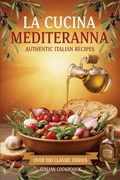 La Cucina Mediterranea - MyDesign Store